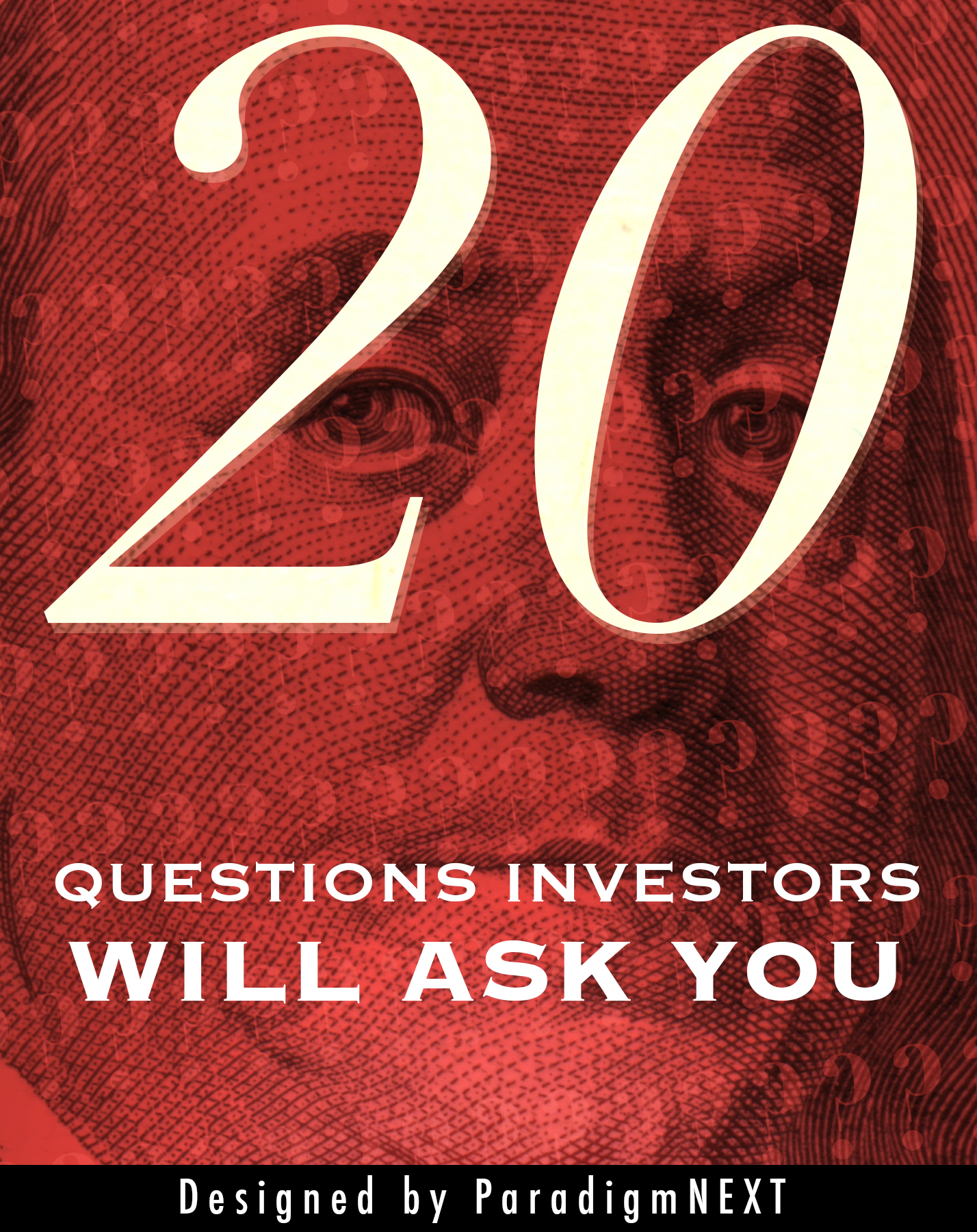 ParadigmNEXT: 20 Questions Investors will Ask you