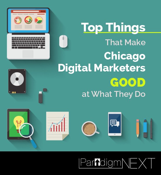 Top Tactics That Make Chicago Digital Marketers Good at What They Do